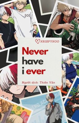 [BAKUTODO - MHA] NEVER HAVE I EVER (TRANSFIC)