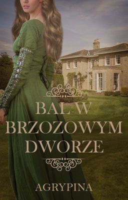 Bal w Brzozowym Dworze