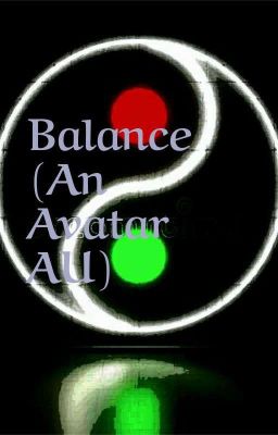 Balance (An Avatar AU)