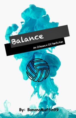 Balance (Oikawa x OC)