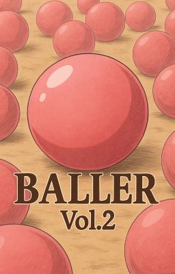 Baller Vol.2