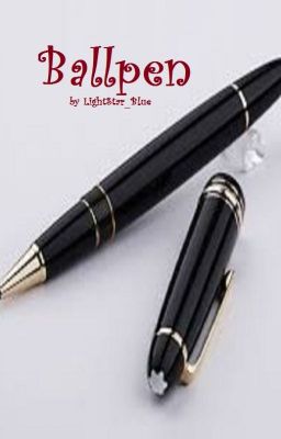 Ballpen (Short Story)