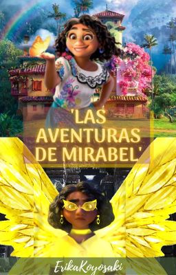 BaM: 'Las aventuras de Mirabel' [TEMPORADA 3]