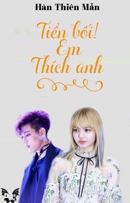 • BamBamxLisa • Tiền bối! Em thích anh