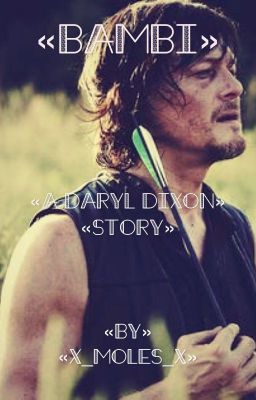 Bambi « A Daryl Dixon Story »