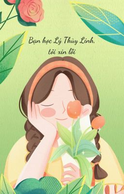 Bạn học Lý Thùy Linh, tôi xin lỗi