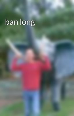 ban long