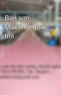 Bán sơn Maxilite ngoài trời