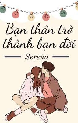 Bạn thân trở thành bạn đời