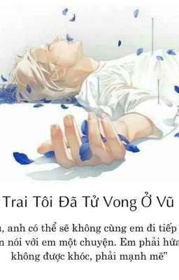 BẠN TRAI TÔI ĐÃ TỬ VONG Ở VŨ HÁN... 