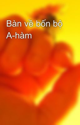 Bàn về bốn bộ A-hàm