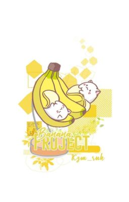 banana project ; 