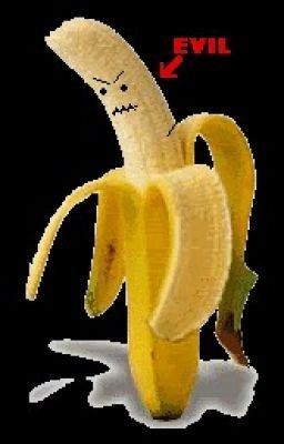 banana,the evil monstrosity