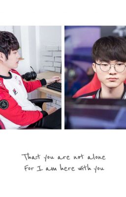 [Bang Faker] Hãy để tôi yêu em 