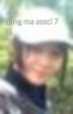 bang ma assci 7 bt