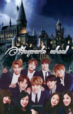 [[ Bangpink ]] • Hogwarts School •