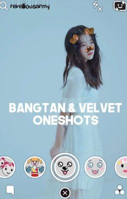 Bangtan and Velvet | btsvelvet oneshots