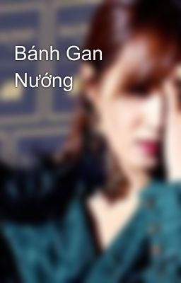 Bánh Gan Nướng