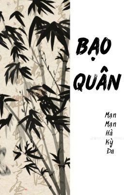 BẠO QUÂN