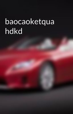 baocaoketqua hdkd