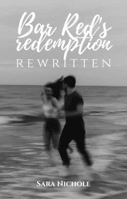 Bar Red's Redemption (Edited)