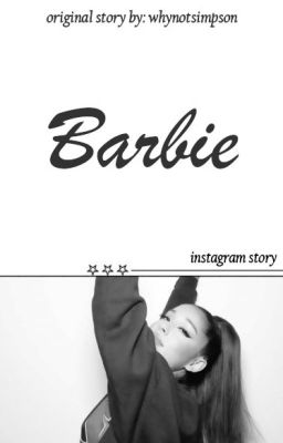 Barbie || Instagram Story