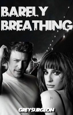 Barely Breathing [FINCHEL]