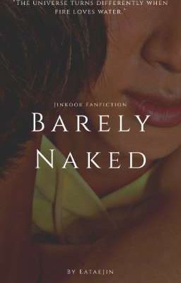 Barely Naked || JinKook