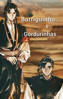 Barriguinha e Gordurinhas