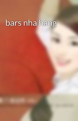 bars nha hang