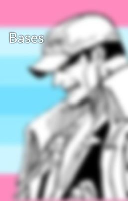 Bases