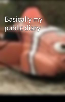 Basically my public diary