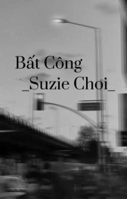 Bất Công ?