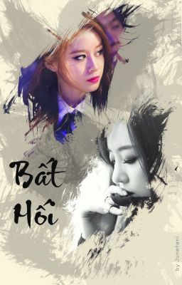 Bất hối (JiJung/EunYeon)