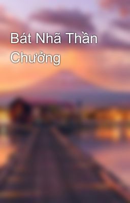 Bát Nhã Thần Chưởng