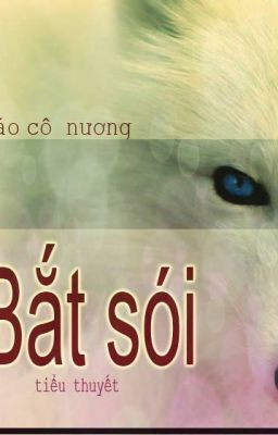 Bắt sói