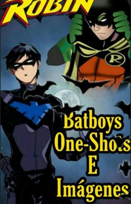 Batboys One-Shots E Imagenes 