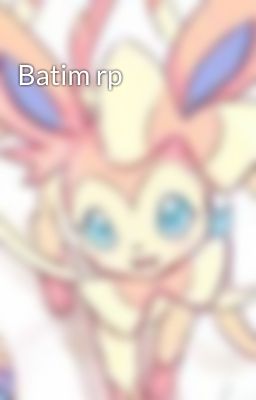 Batim rp
