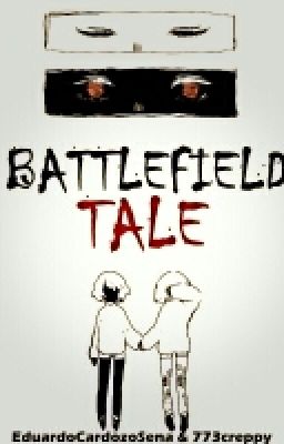 [BATLEFIELDTALE] Au/Undertale | Guerra entre dos razas