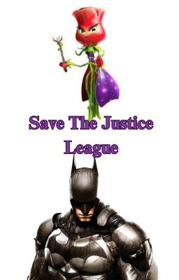 Batman Arkham: Save The Justice League