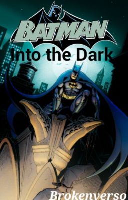 Batman: Into the Dark (Tierra 5)