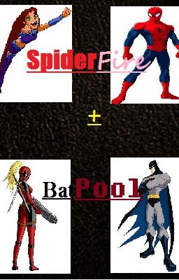 Batpool + Spiderfire: The Inside Story 