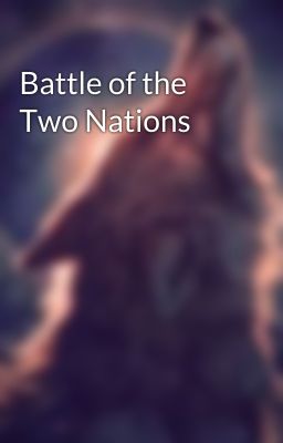 Battle of the Two Nations 