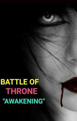 ★Battle OF Throne★