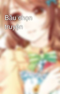 Bầu chọn truyện