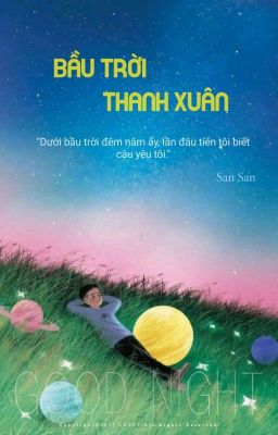 Bầu Trời Thanh Xuân [Truyện ngắn]