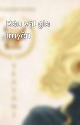 Báu vật gia truyền