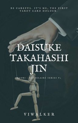 Baudelaire: Daisuke Takahashi Jin