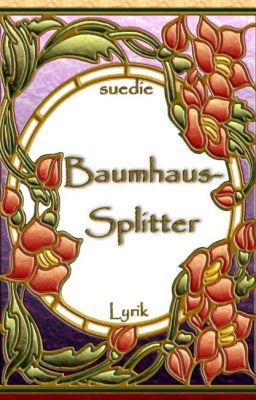 Baumhaus-Splitter