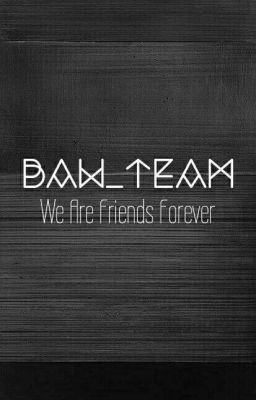 → BAW_TEAM ← → TUYỂN MEM ←